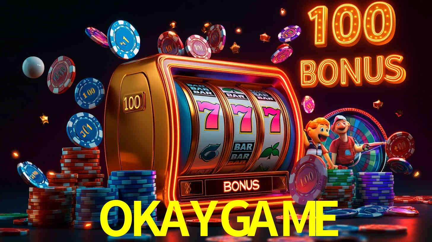 OKAYGAME com Bônus especiais