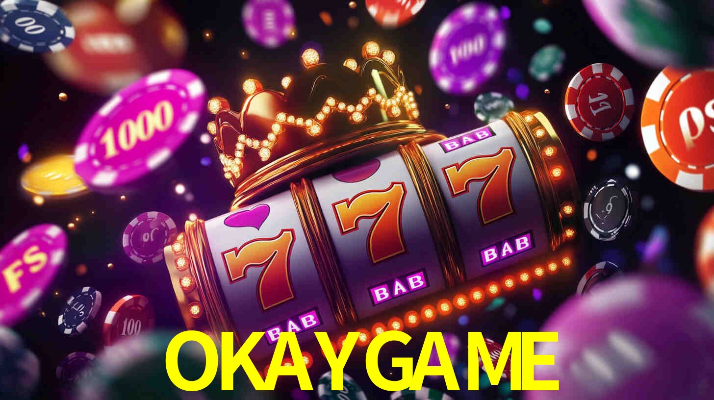 Apostas altas nos Slots OKAYGAME